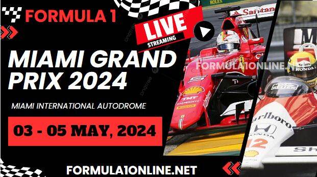 {Watch Live} F1 Miami GP 2024 Practice 1 Stream
