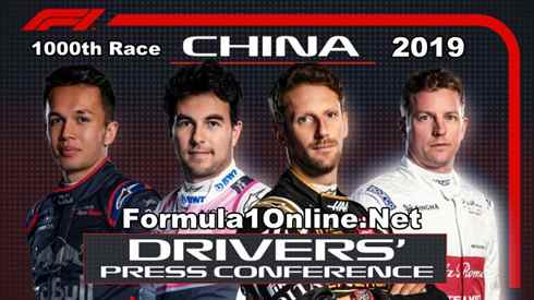 Chinese GP 2019 Formula 1 Pre Race Press Conference Highlights