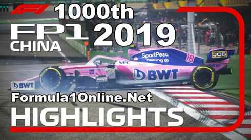 F1 Highlights 2019 Chinese Grand Prix FP1