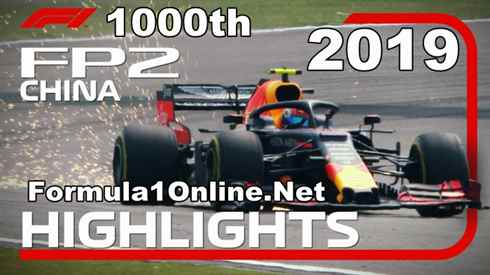 F1 Highlights 2019 Chinese Grand Prix FP2