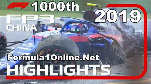 F1 Highlights 2019 Chinese Grand Prix FP3