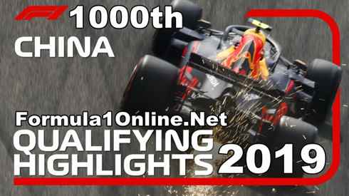 F1 Highlights 2019 Chinese Grand Prix Qualifying