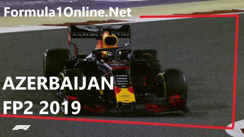 F1 Highlights 2019 Azerbaijan Grand Prix FP2