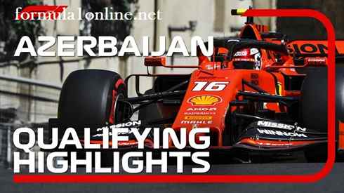 F1 Highlights 2019 Azerbaijan Grand Prix Qualifying