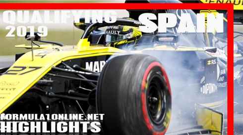 F1 Highlights 2019 Spanish Grand Prix Qualifying