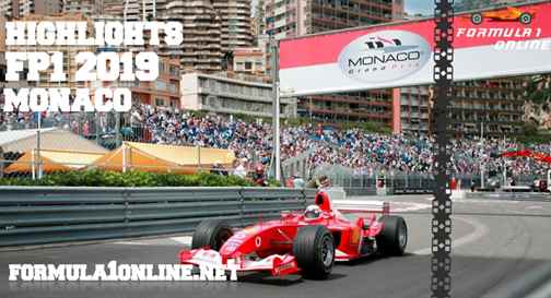 F1 Highlights 2019 Monaco Grand Prix FP1