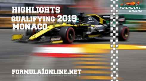 F1 Highlights 2019 Monaco Grand Prix Qualifying