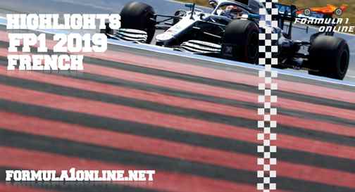 F1 Highlights 2019 French Grand Prix FP1