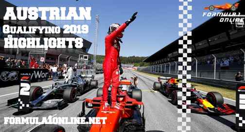 Austrian Grand Prix Qualifying F1 Highlights 2019 