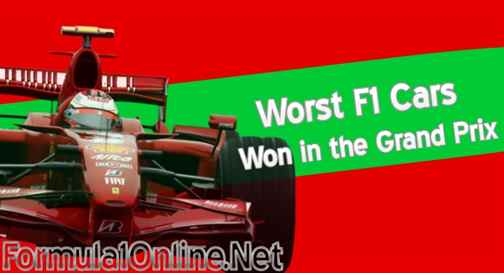 Formula 1 Worst Cars Who Won The Title of Grand Prix