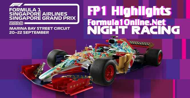 FP1 Singapore GP 2019 Formula 1 Highlights 2019