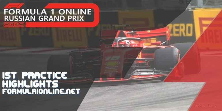 Russian 1st Practice Formula 1 GP F1 Highlights 2019