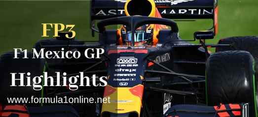 FP3 Mexico GP F1 Highlights 2019