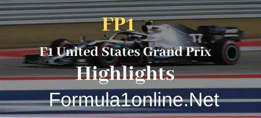 FP1 USA GP F1 Highlights 2019