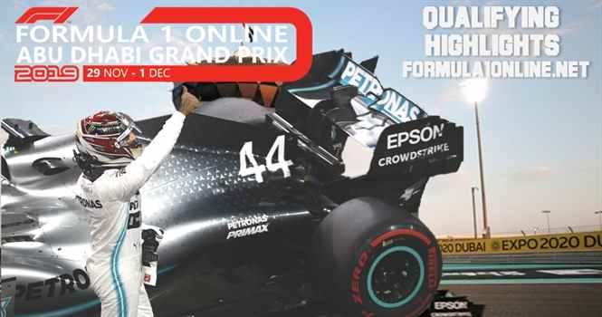 Abu Dhabi Grand Prix Qualifying F1 Highlights 2019