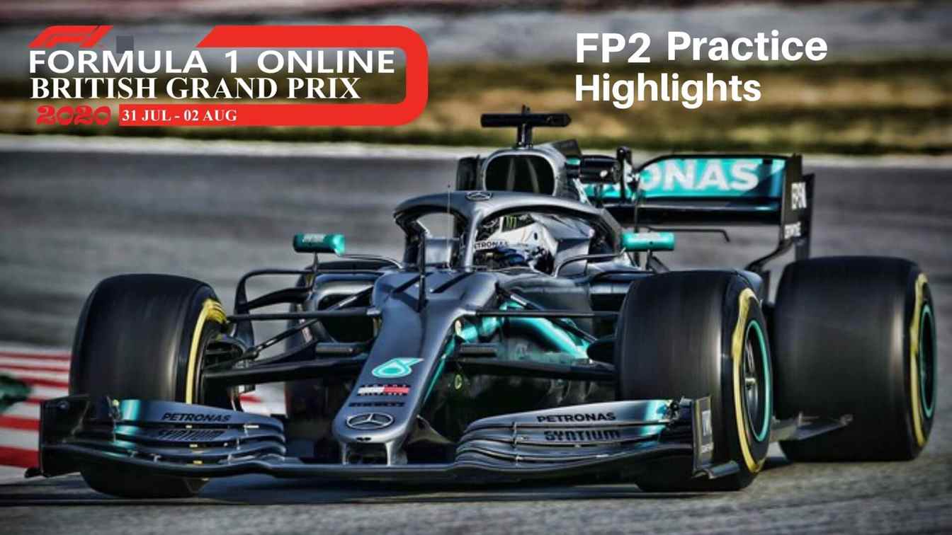 Great Britain 2020 GP FP2 Highlights