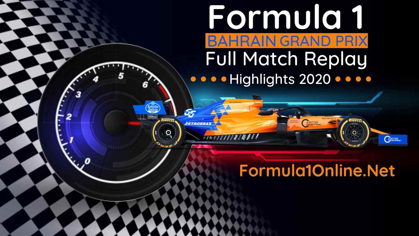 Bahrain 2020 GP Final Highlights
