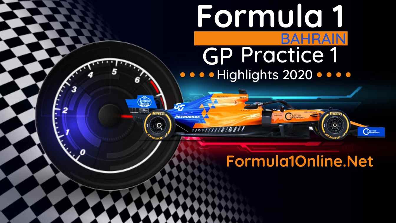 Bahrain 2020 GP P1 Highlights