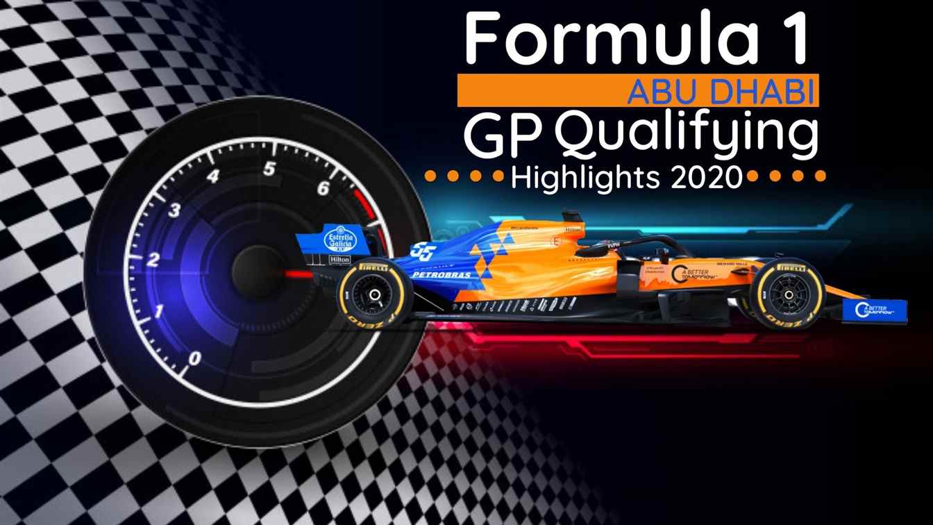 Abu Dhabi 2020 GP Qualifying Highlights