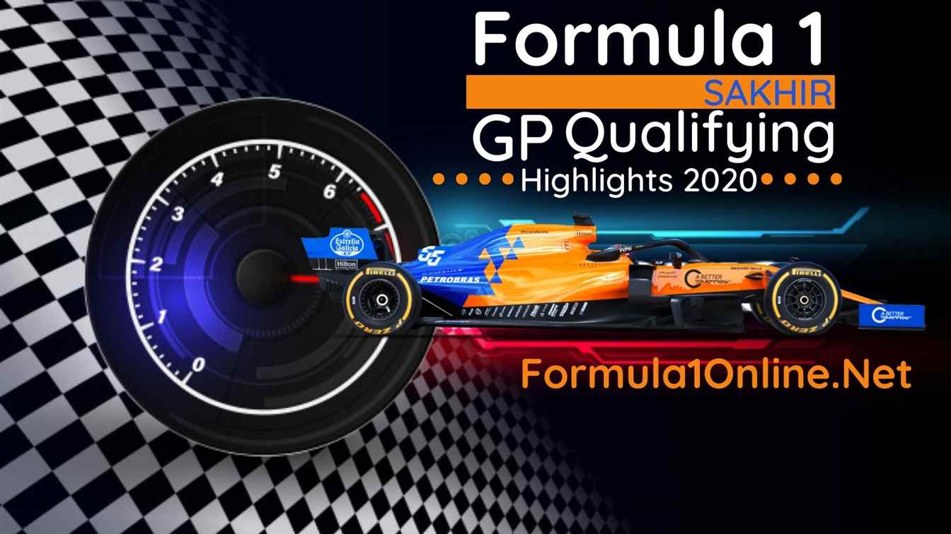 Sakhir 2020 GP Qualifying Highlights