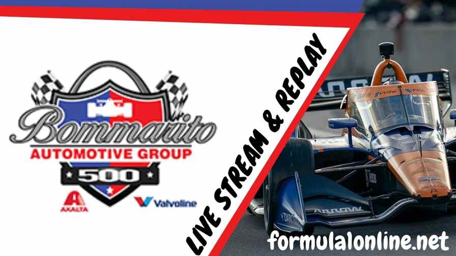 Bommarito Automotive Group 500 Indycar 2022 Live Stream & REPLAY