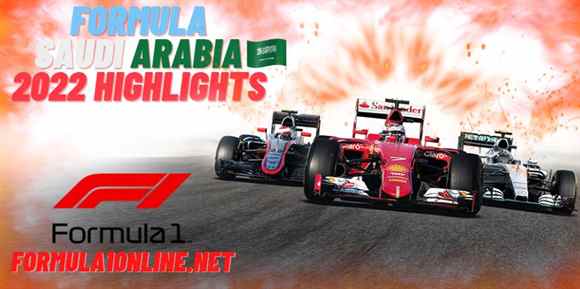 Qualifying Saudi Arabian 2022 Highlights, Season First Race
