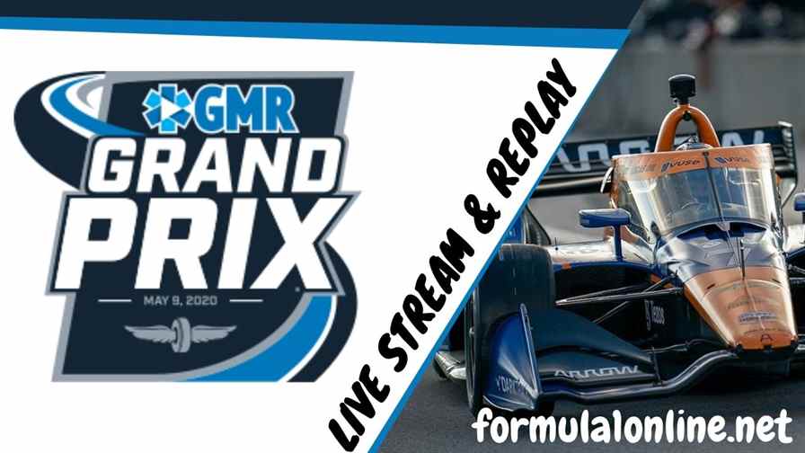 Watch IndyCar GMR Grand Prix Live Stream 2022