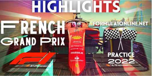 French GP FP1 Highlights 2022 F1 France