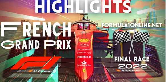 French GP Race Highlights 2022 F1 France
