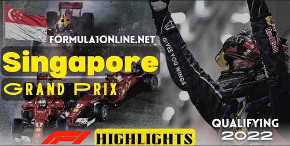 Singapore GP Qualifying Highlights 02Oct2022 F1 Singapore