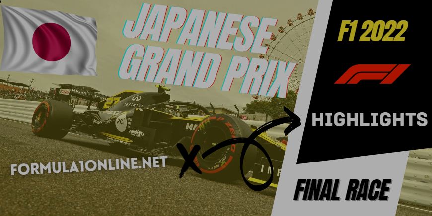 Japanese GP Race Highlights 09Oct2022 F1 Japan
