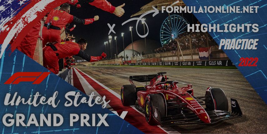 United States GP FP2 Race Highlights 22Oct2022 F1 USA