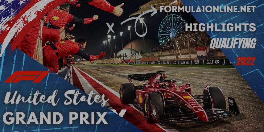 United States GP Qualifying Race Highlights 23Oct2022 F1 USA