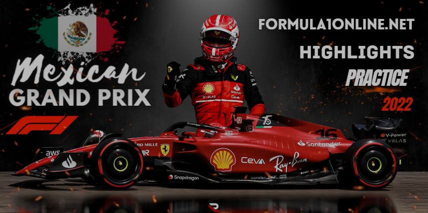 Mexican Grand Prix FP2 Race Highlights 28Oct2022 F1 Mexico