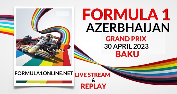 F1 Azerbaijan GP Qualifying Live Stream 2023