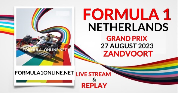 Netherlands Grand Prix Qualifying Live Stream 2023
