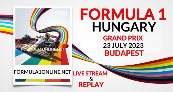 F1 Hungary Grand Prix Practice 1 Live Stream 2023