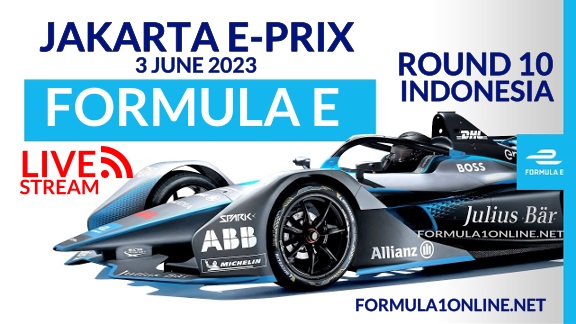 Jakarta E-Prix Qualifying Live Streaming 2023: RD 10 Formula E