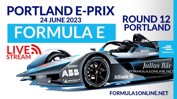 Portland E-Prix P2 Live Streaming 2023: RD 12 Formula E