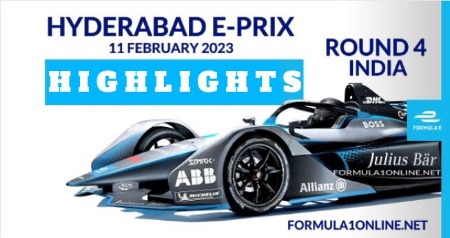 Hyderabad EPrix Race Highlights 11022023