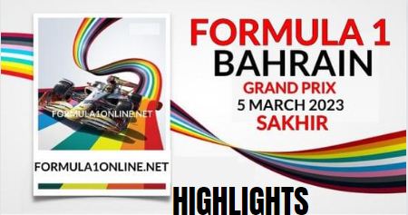 F1 BAHRAIN GP RACE QUALIFYING HIGHLIGHTS 04Mar2023