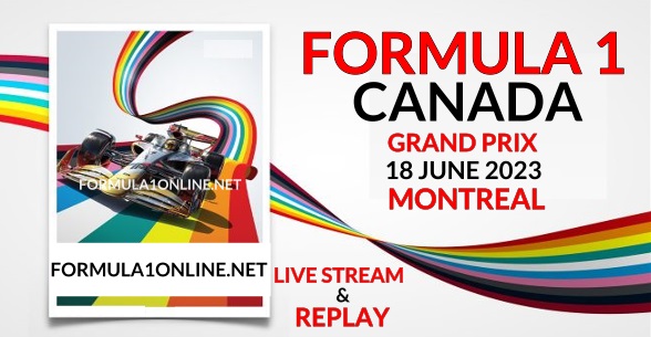 F1 Canadian Grand Prix Live Stream