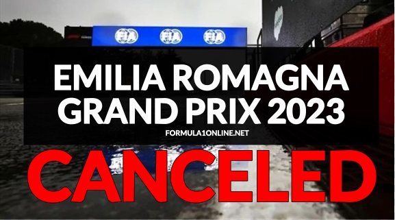 2023 F1 Emilia Romagna GP at Imola has been canceled