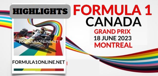 F1 Canada Grand Prix Qualifying HIGHLIGHTS