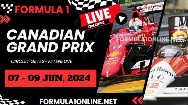 {Watch Live} F1 Canadian GP 2024 Race Stream & Replay