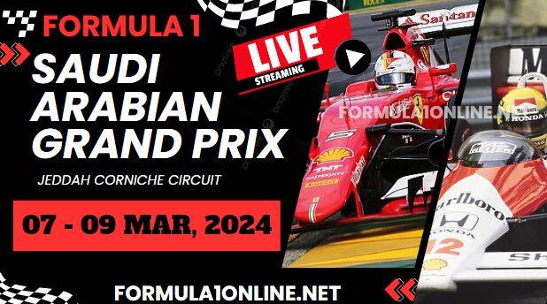 {Watch Live} F1 Saudi Arabian GP 2024 Practice 2 Stream