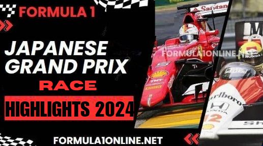 F1 Japanese Grand Prix Race Highlights 2024